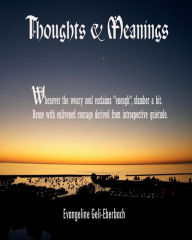 Title: Thoughts & Meanings, Author: Evangeline Eberbach