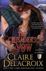 The Crusader's Vow: A Medieval Romance