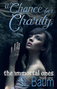 Title: A Chance for Charity, Author: SL Baum