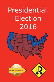 Title: 2016 Presidential Election (Edition Francaise), Author: I. D. Oro