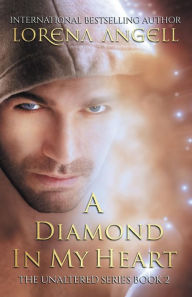 Title: A Diamond in My Heart, Author: Lorena Angell