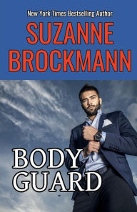 Title: BodyGuard: Reissue originally published 1999, Author: Suzanne Brockmann