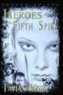 Heroes of the Fifth Spire