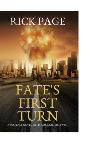 Title: FATE's FIRST TURN, Author: Rick Page