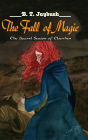 The Fall of Magic