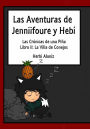Las Aventuras de Jenniifoure y Hebi - Libro II