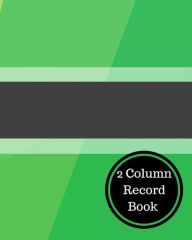 Title: 2 Column Record Book: 2 Column Cash Book, Author: Insignia Accounts