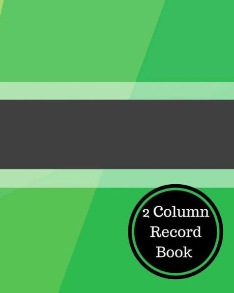2 Column Record Book: 2 Column Cash Book