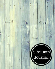 Title: 2 Column Journal: Two Columnar Format, Author: Insignia Accounts
