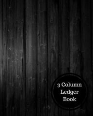 Title: 3 Column Ledger Book: Three Columnar Format, Author: Insignia Accounts