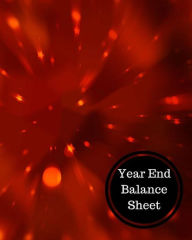 Title: Year End Balance Sheet: Balance Sheet Book, Author: Insignia Accounts