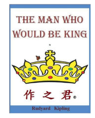 Title: THE MAN WHO WOULD BE KING -- An Afghanistan Story: [Traditional Chinese], Author: HwaMeiYuan PRESS