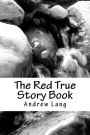 The Red True Story Book