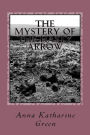 The Mystery of the Hasty Arrow