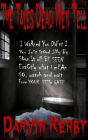 The Tales Dead Men Tell
