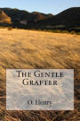 The Gentle Grafter