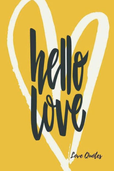 Love Quotes: Notebook For Notes