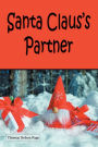 Santa Claus's Helper (Illustrated Edition)