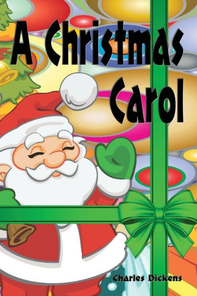 A Christmas Carol - Illustrated
