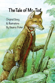 Title: The Tale of Mr. Tod, Author: Beatrix Potter