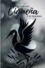The Midwife Book 1 CIGUENA: The Midwife Book 1 Ciguena