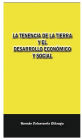 La tenencia de la tierra y el desarrollo economico y social