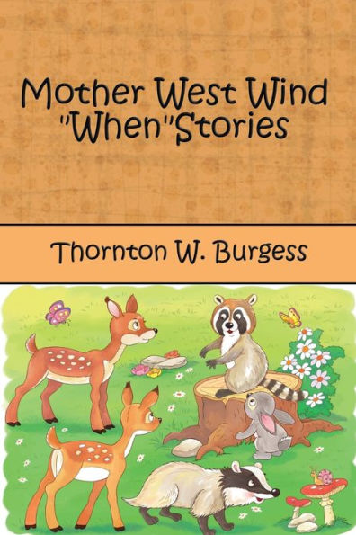 Mother West Wind When Stories (Illustrated)