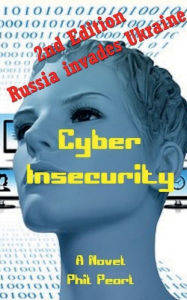 Title: Cyber Insecurity, Author: Phil Pearl