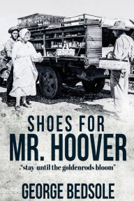 Title: Shoes for Mr. Hoover, Author: George Bedsole