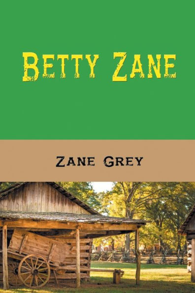 Betty Zane (Illustrated Edition)