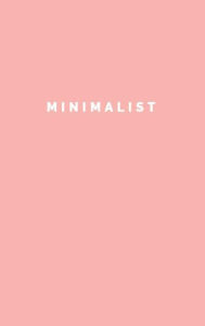 Title: Minimalist: Ultra Minimalist Undated Weekly + Monthly Planner, Author: Pretty Planners