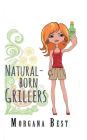 Natural-born Grillers (Cozy Mystery): Australian Amateur Sleuth Book 2