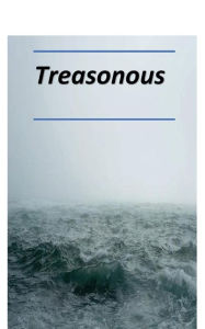 Title: TREASONOUS, Author: Timothy Avants