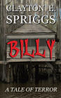 Billy: A Tale Of Terror:
