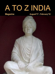 Title: A TO Z INDIA - Magazine: August'17 - February'18:, Author: Shiv Sankar