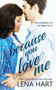 Title: Because You Love Me (Jake & Sabrina), Author: Lena Hart