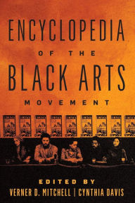 Title: Encyclopedia of the Black Arts Movement, Author: Verner D. Mitchell