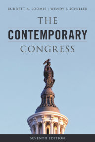Title: The Contemporary Congress / Edition 7, Author: Burdett A. Loomis