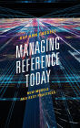 Managing Reference Today: New Models and Best Practices
