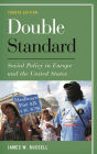 Double Standard: Social Policy in Europe and the United States
