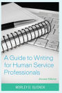 A Guide to Writing for Human Service Professionals