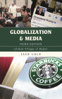 Globalization and Media: Global Village of Babel