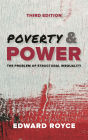 Poverty and Power: The Problem of Structural Inequality / Edition 3