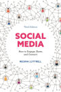 Social Media: How to Engage, Share, and Connect