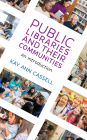 Public Libraries and Their Communities: An Introduction