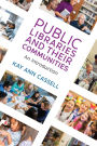 Public Libraries and Their Communities: An Introduction