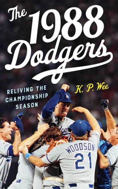 All About The 1988 Los Angeles Dodgers –