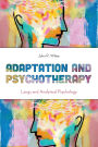 Adaptation and Psychotherapy: Langs and Analytical Psychology