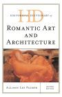 Historical Dictionary of Romantic Art and Architecture