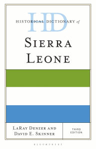 Title: Historical Dictionary of Sierra Leone, Author: LaRay Denzer